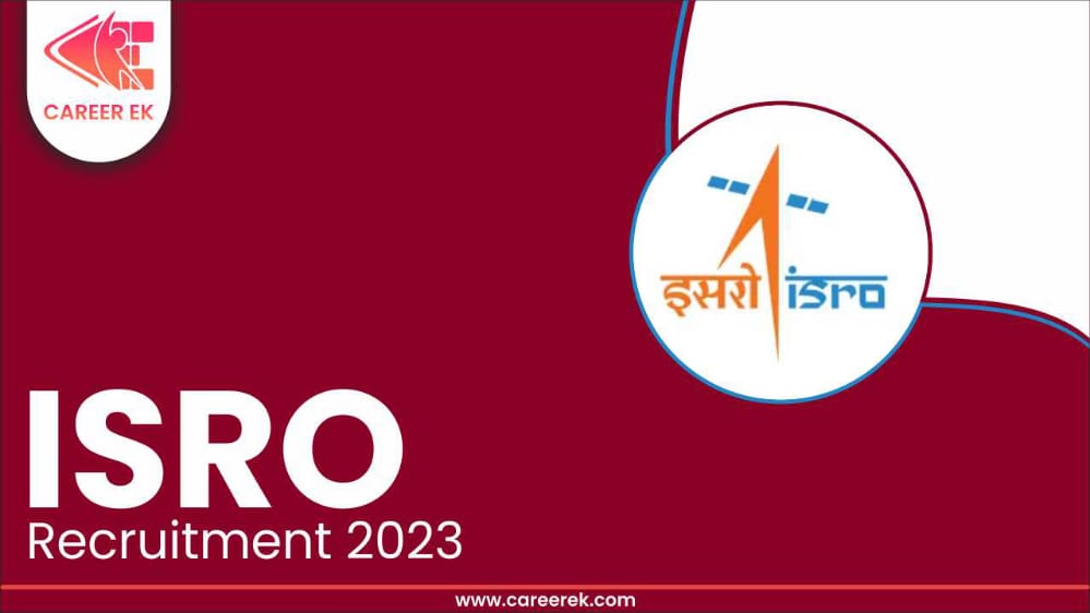 ISRO Recruitment 2022-2023