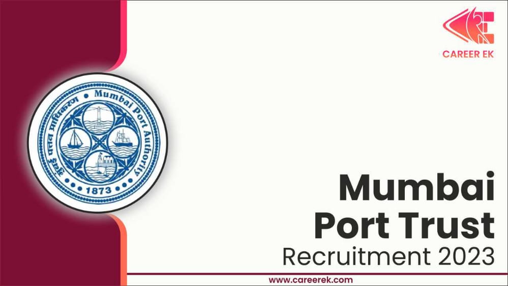 Mumbai Port Trust Recruitment 2023