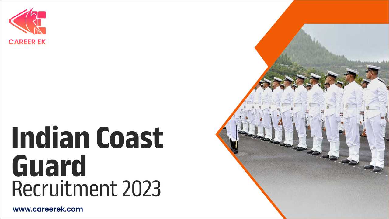 Indian Coast Guard Recruitment 2023