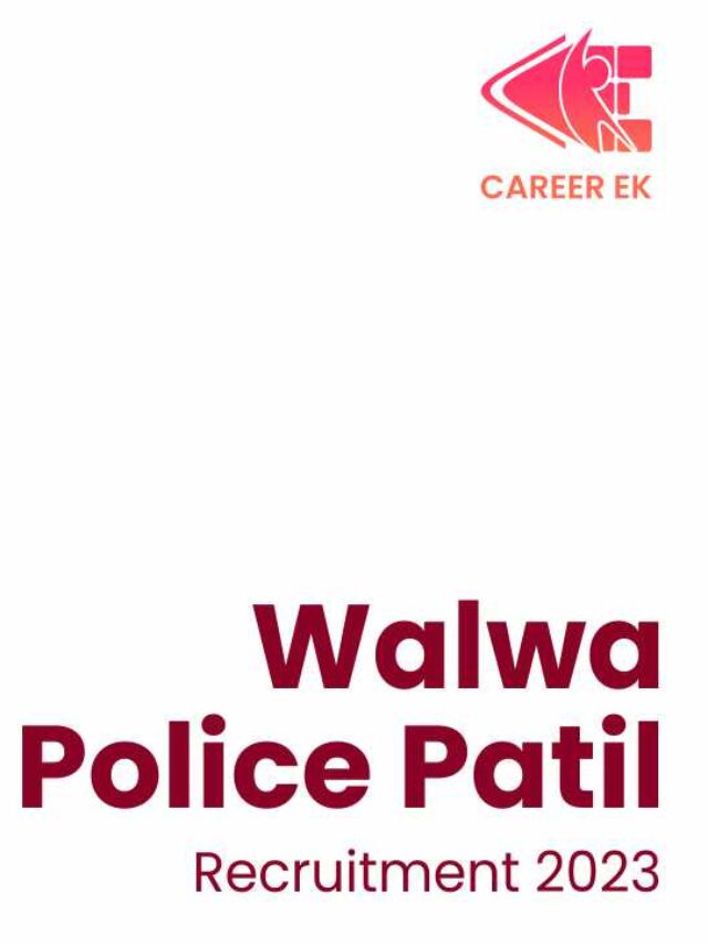 Walwa Police Patil Recruitment 2023