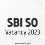 SBI SO Vacancy 2023